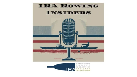 IRA ROWING INSIDERS Ep. 8