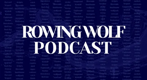 Rowing Wolf Podcast, Ep1.6